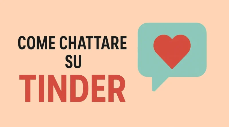 Come chattare su Tinder